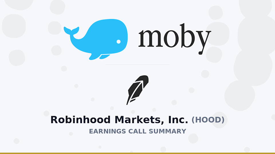 Robinhood Markets, Inc. Q1 2026 Earnings Call Summary